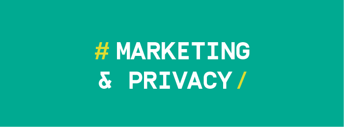 marketing &amp; privacy