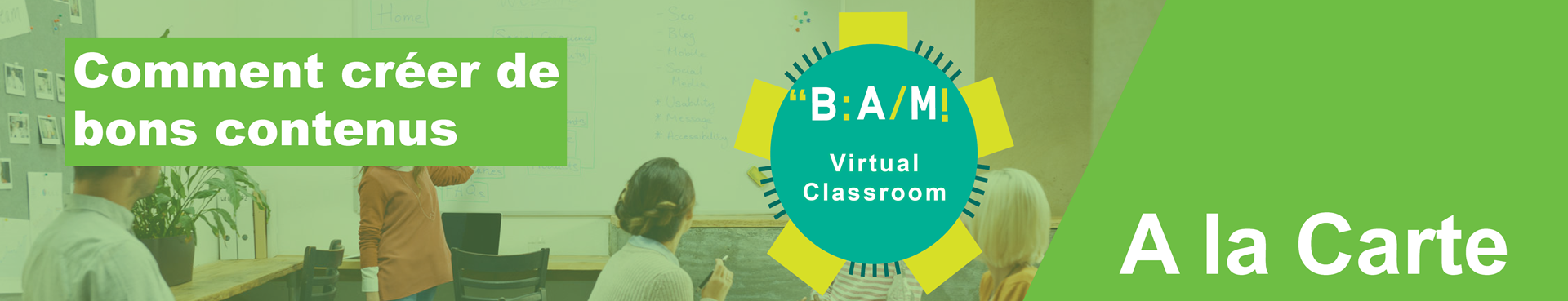 comment créer de bons contenus 1300-250_virtual classroom