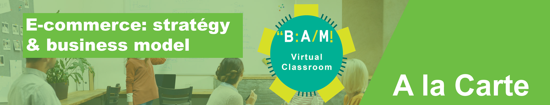e-commerce_strategy-businessmodel 1300-250_virtual classroom