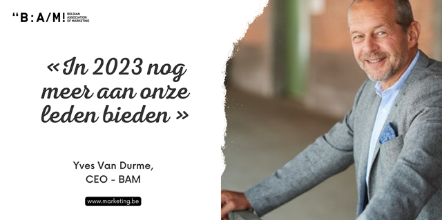 “In 2023 nog meer aan onze leden bieden” Yves Van Durme, CEO - BAM (5)