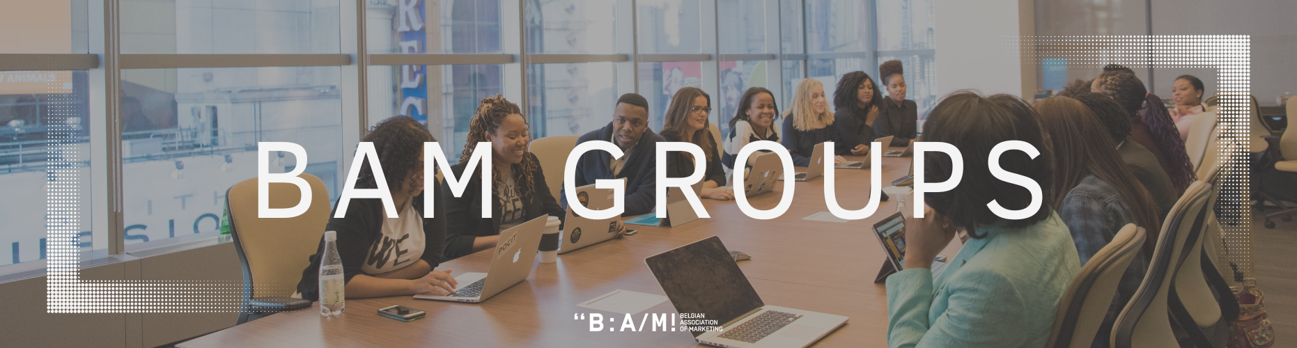 BAM Groups