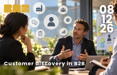 the foundation of customer discovery in B2B